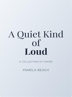 cover image of A Quiet Kind of Loud